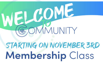 Welcome to Community Membership Class