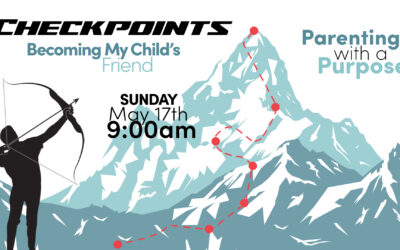 Checkpoint: Becoming My Child’s Friend