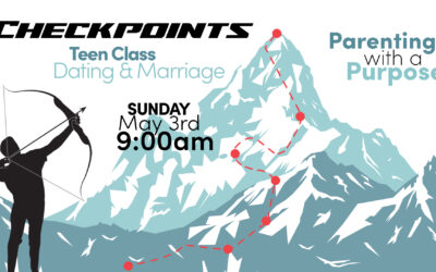 Checkpoints Teen Class: Dating and Marriage