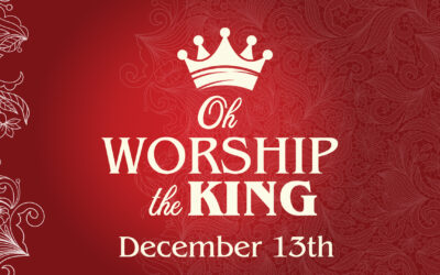 Oh Worship the King